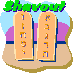Shavout, Shavous, Tabernacle, Torah