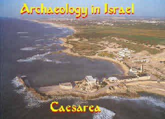 Caesarea, Archaeology in Israel, Caesarea, Archaeology in Israel,Caesarea, Archaeology in Israel