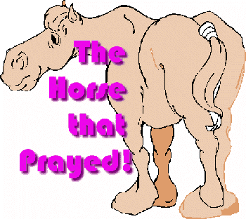 The Horse that Prayed