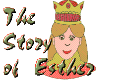 The Story of Queen Esther