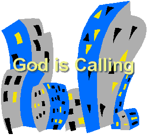 God is Calling Us